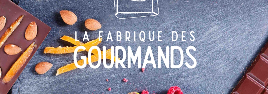 La Fabrique des Gourmands